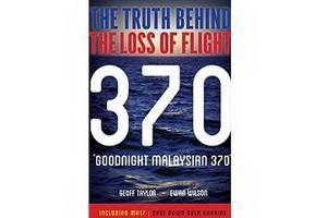 Вышла книга, в которой раскрывается «вся правда»  об исчезновении «Боинга» рейса MH370