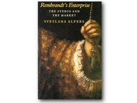 Вышла книга Светланы Алперс «Предприятие Рембрандта. Мастерская и рынок»